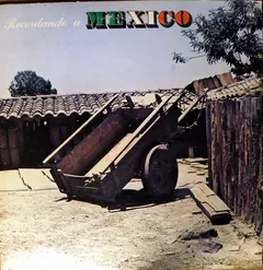 Various – Recordando A Mexico (Vinyl, LP)