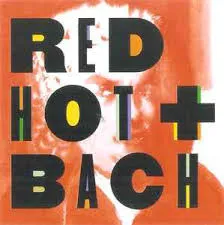 Various – Red Hot + Bach