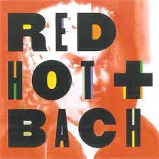 Various – Red Hot + Bach (CD, Compilation)