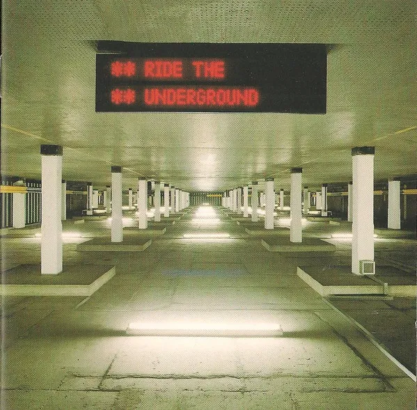 Various – Ride The Underground