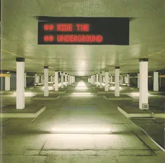 Various – Ride The Underground (CD, Mixed)