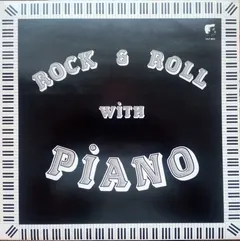 Various – Rock & Roll With Piano (Vinyl, LP)