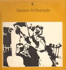 Various – Session At Riverside (Vinyl, LP)
