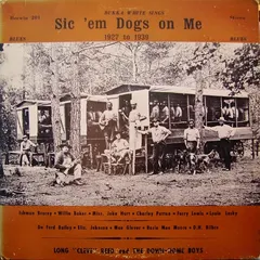 Various – Sic 'Em Dogs On Me (Vinyl, LP)