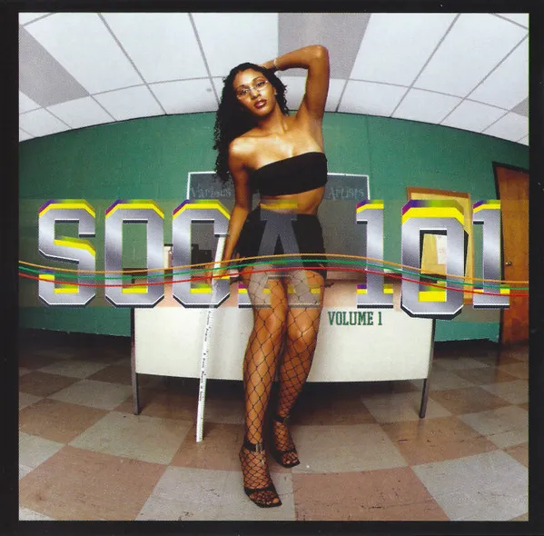 Various – Soca 101 Volume 1