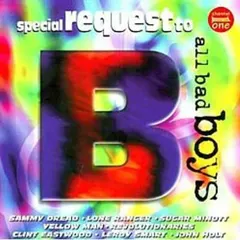 Various – Special Request To All Bad Boys (CD, Compilation)