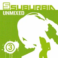 Various – Suburbia Unmixed 3 (CD, Compilation)
