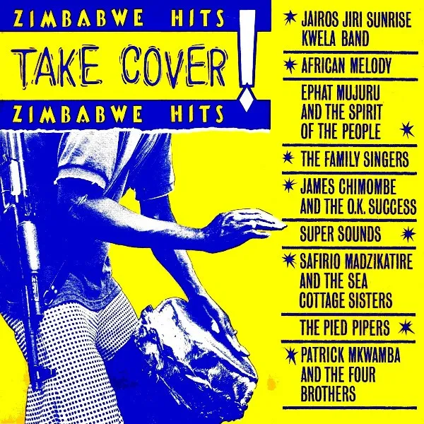 Various – Take Cover! (Zimbabwe Hits)