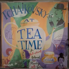 Various – Tchaikovosky At Tea Time A Refreshing Blend For Body And Spirit (CD, Compilation)