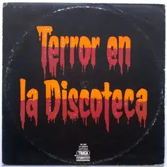 Various – Terror En La Discoteca (Vinyl, LP)