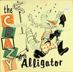 Various – The Crazy Alligator (Vinyl, LP)