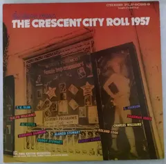 Various – The Crescent City Roll 1957 (Vinyl, LP)