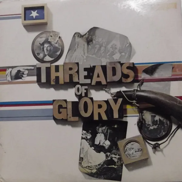 Various – Threads Of Glory
