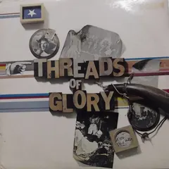 Various – Threads Of Glory (Vinyl, LP)