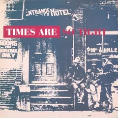 Various – Times Are So Tight (Vinyl, LP)
