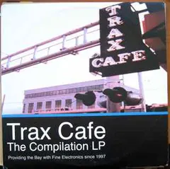 Various – Trax Cafe: The Compilation LP (Vinyl, 12")