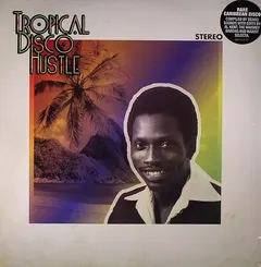 Various – Tropical Disco Hustle (Vinyl, LP)