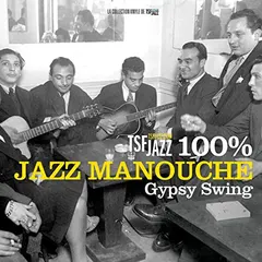 Various – TSF Jazz 100% Jazz Manouche - Gypsy Swing (Vinyl, LP)
