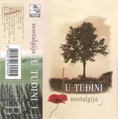 Various – U Tuđini - Nostalgija 1 (Cassette, Compilation)
