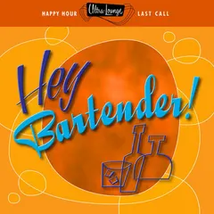 Various – Ultra-Lounge: Hey Bartender! (File, WAV)