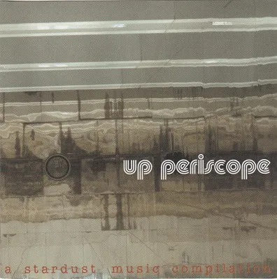 Various – Up Periscope: A Stardust Music Compilation
