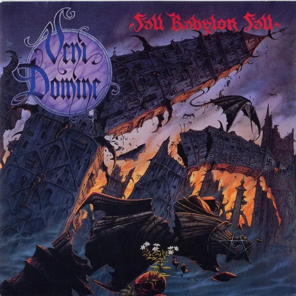 Veni Domine – Fall Babylon Fall