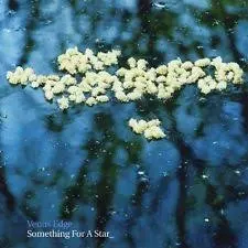 Venus Edge – Something For A Star (CD, Album)