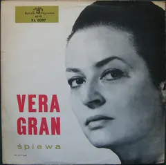 Vera Gran* – Vera Gran Śpiewa (Vinyl, LP)