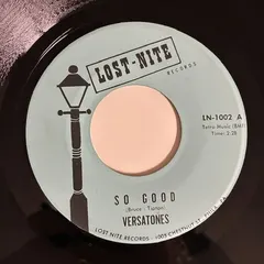 Versatones* – So Good / One Question (Vinyl, 7")