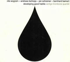 Vertigo Trombone Quartet – Developing Good Habits (CD, Album)
