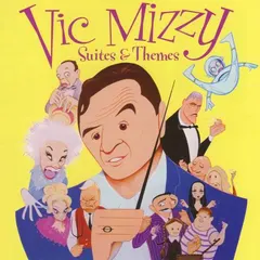 Vic Mizzy – Suites & Themes (CD, Compilation)