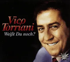 Vico Torriani – Weißt Du Noch? (CD)
