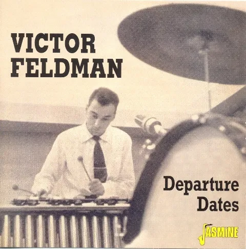 Victor Feldman – Departure Dates
