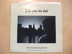 View From The Hill Capitol Records – No Conversation (Vinyl, 7")