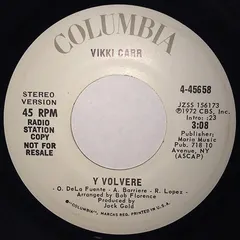 Vikki Carr – Y Volvere (Vinyl, 7")