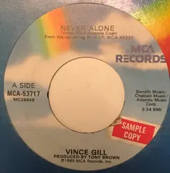 Vince Gill – Never Alone (Vinyl, 7")