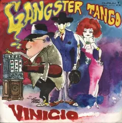Vinicio (2) – Gangster Tango (Vinyl, 7")
