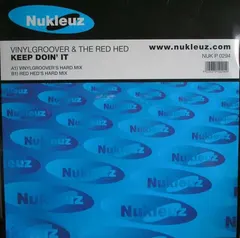 Vinylgroover & The Red Hed – Keep Doin' It (Vinyl, 12")