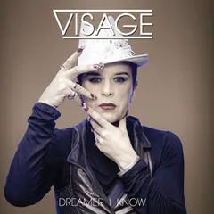 Visage – Dreamer I Know (File, MP3)
