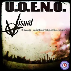 Visual (4) Feat. Words (2) – U.O.E.N.O. Remake (File, MP3)