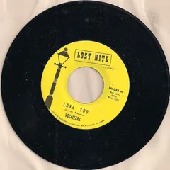 Vocaleers* – Love You / Will You Be True (Vinyl, 7")