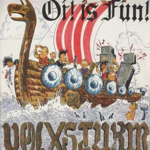 Volxsturm – Oi! Is Fun!