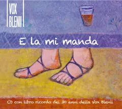 Vox Blenii – E la mi manda (CD, Album)