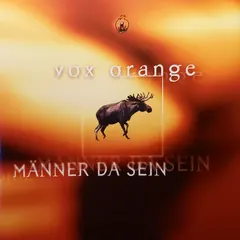 Vox Orange – Männer Da Sein (CD, Album)