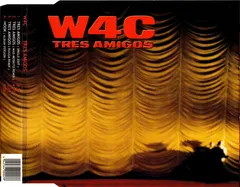 W4C – Tres Amigos (CD, Maxi-Single)