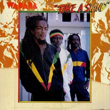 Wadada – Take A Stand