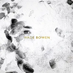Wade Bowen – Wade Bowen (Vinyl, 12")