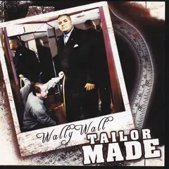 Wally Wall – Tailor Made (CDr)
