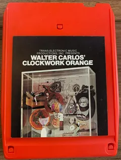 Walter Carlos – Walter Carlos' Clockwork Orange (8-Track Cartridge, Album)