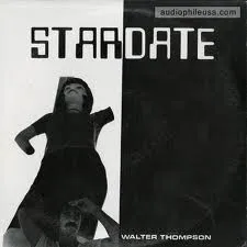 Walter Thompson – Stardate